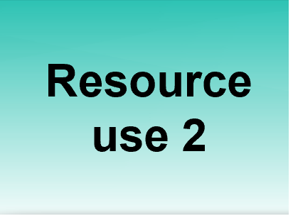 Resource use 2